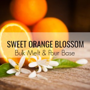 SWEET ORANGE BLOSSOM Melt & Pour Massage Candle Base